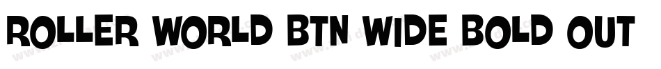 Roller World BTN Wide Bold Out字体转换
